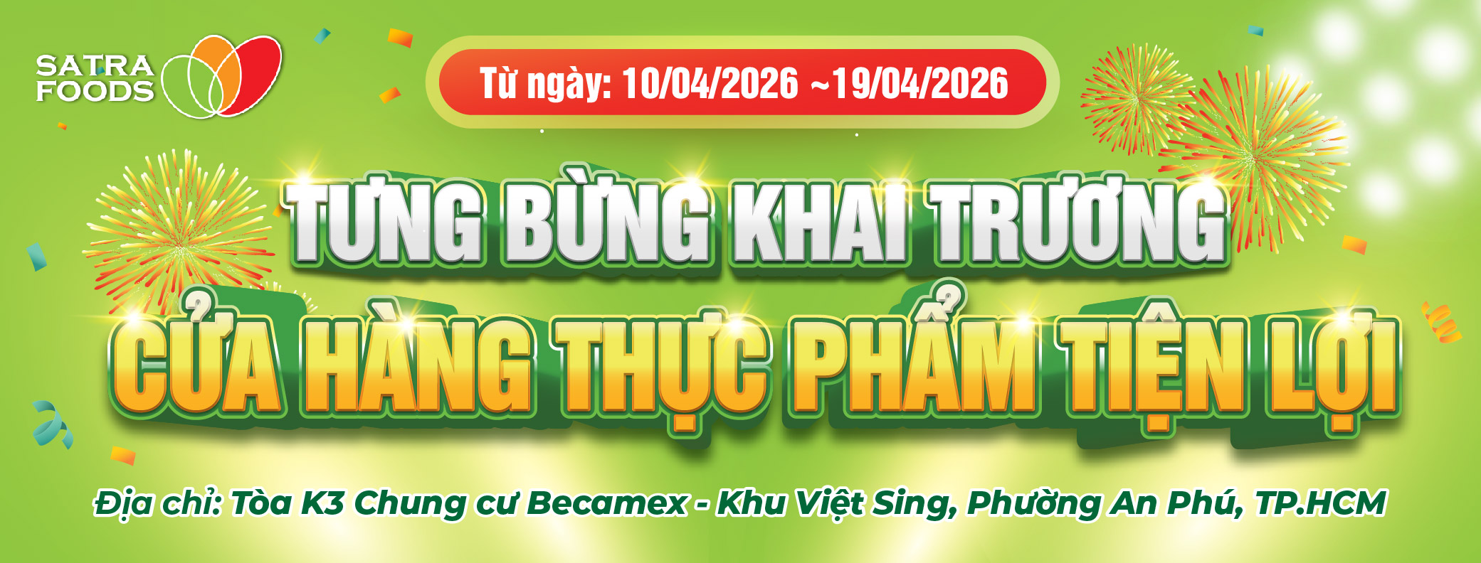 TƯNG BỪNG KHAI TRƯƠNG CỬA HÀNG BECAMEX (10/04 - 19/04/2026)