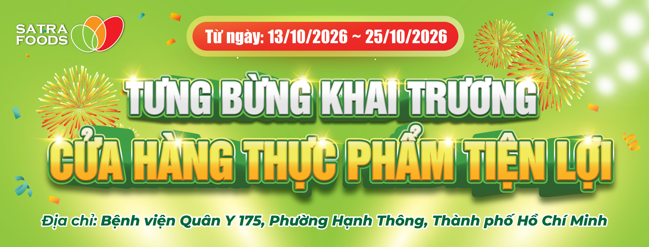 TƯNG BỪNG KHAI TRƯƠNG CỬA HÀNG TIỆN LỢI (13/10/2026 - 25/10/2026)