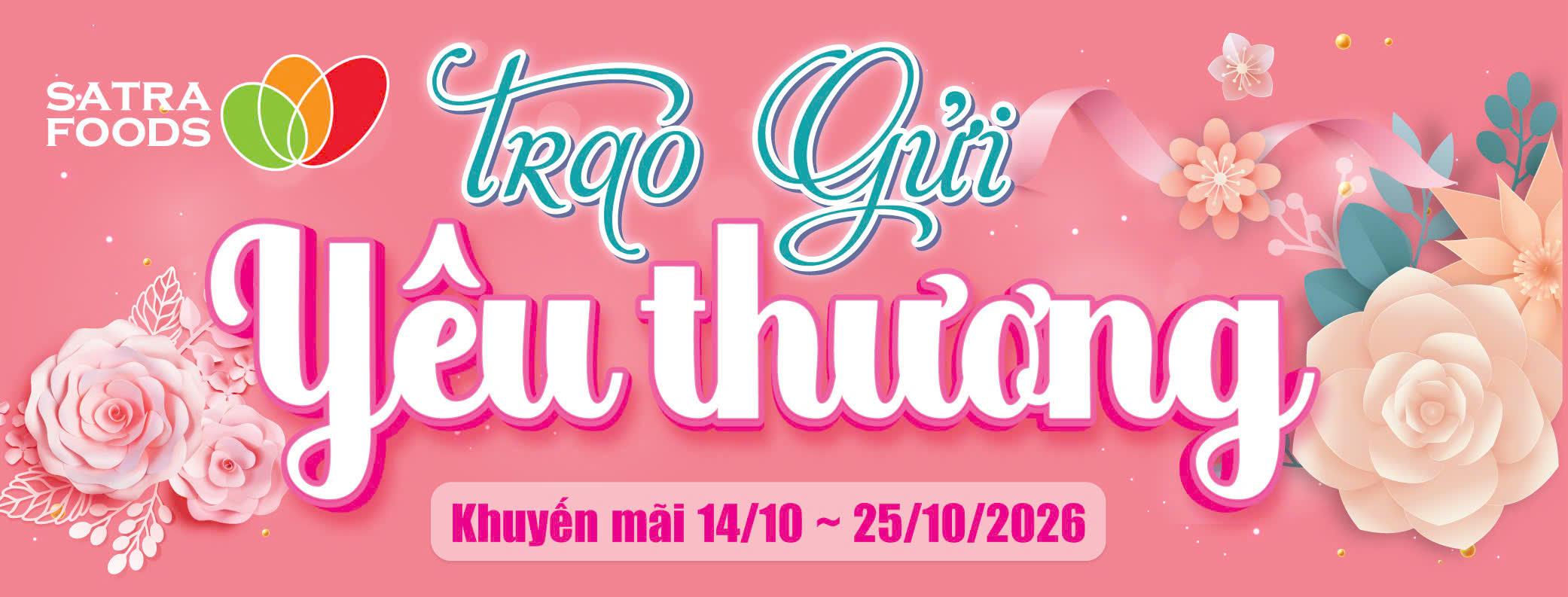 TRAO GỬI YEU THƯƠNG (14/10 - 25/10/2026)