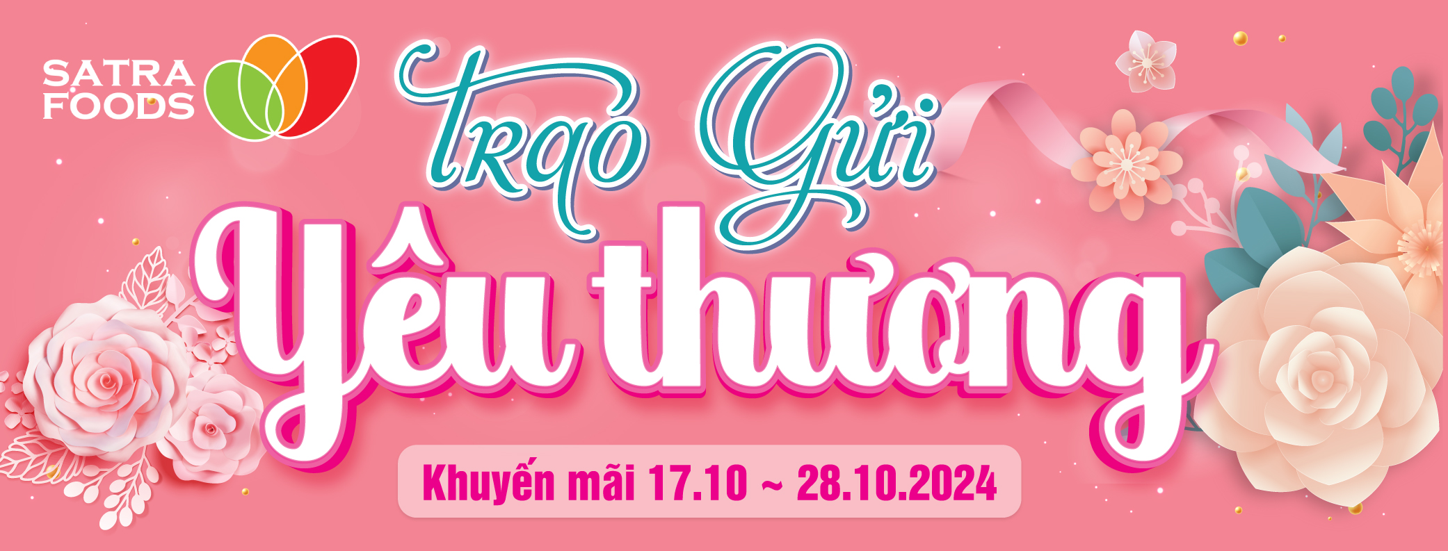 TRAO GỬI YÊU THƯƠNG (17/10 - 28/10/2024)