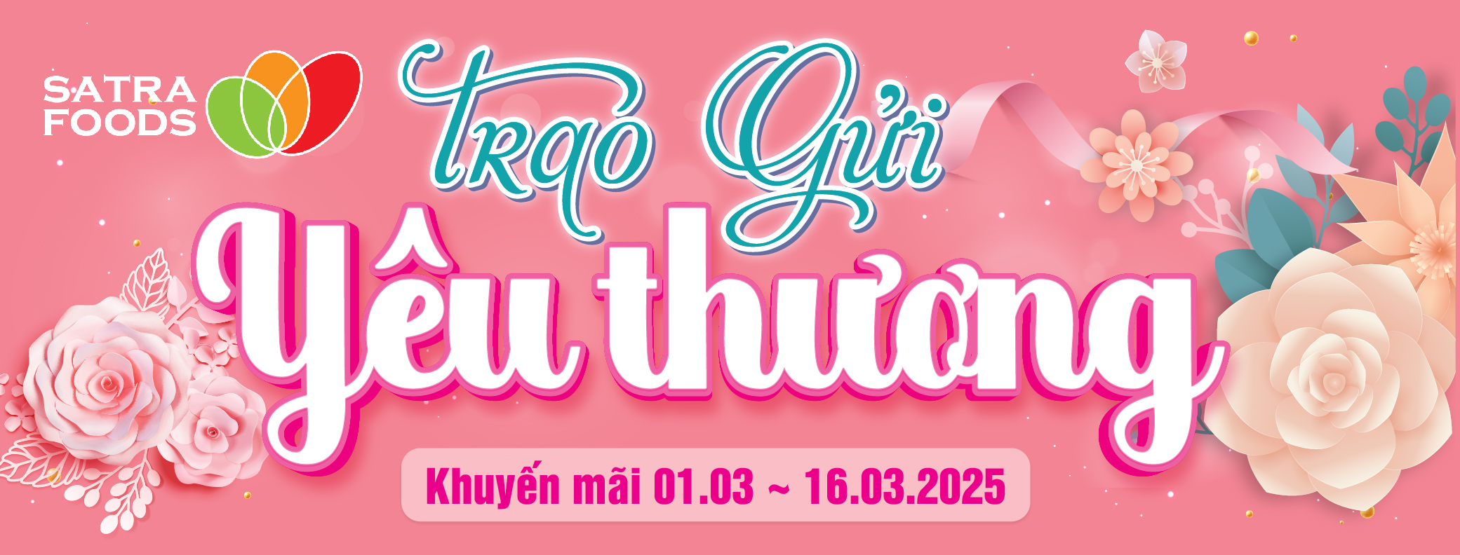 TRAO GỬI YÊU THƯƠNG (TỪ 01/03 ĐẾN 16/03/2025)