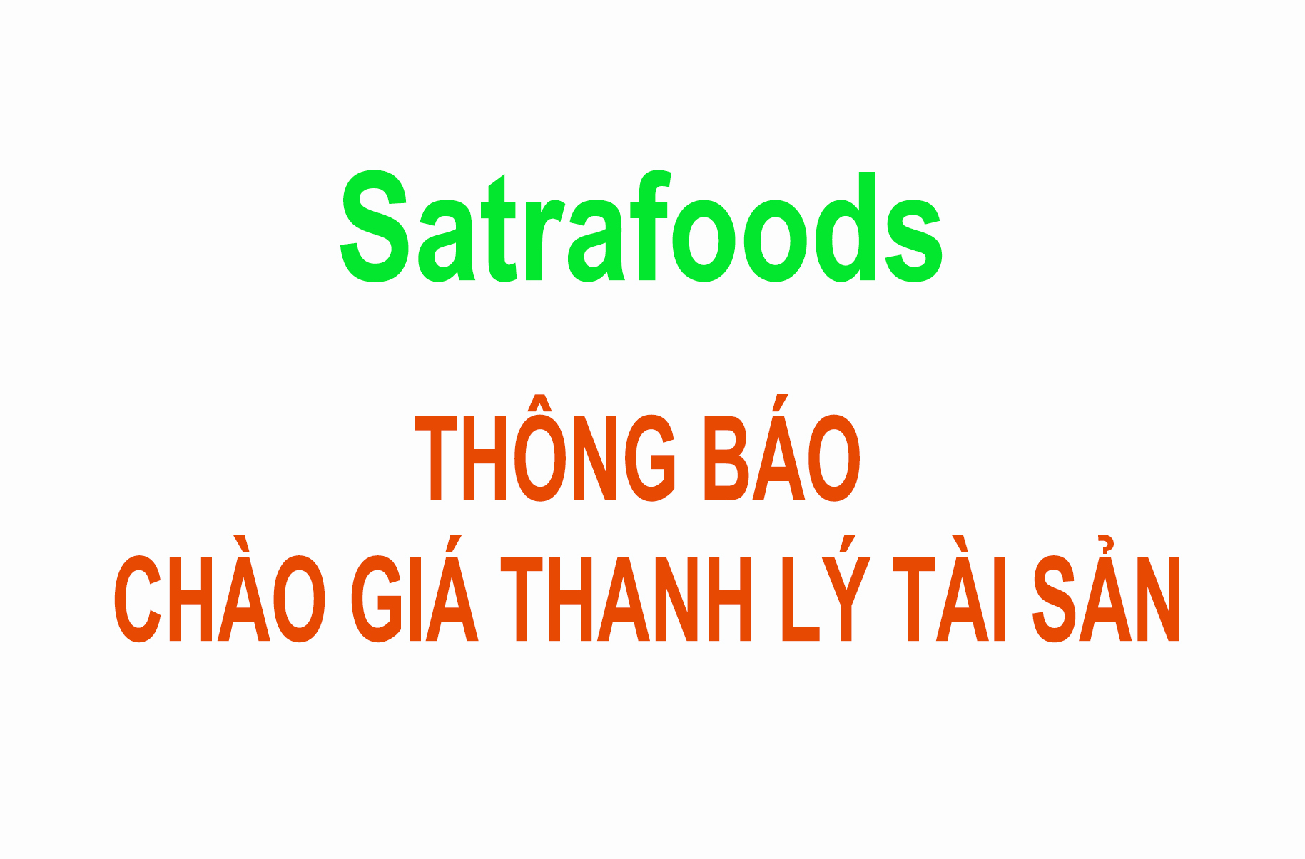 Thông báo bán thanh lý công cụ dụng cụ tại Trung Tâm Điều Hành Satrafoods